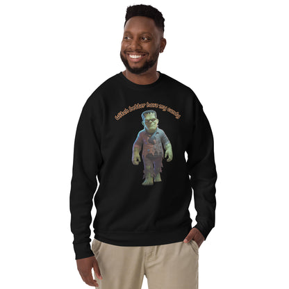 "Witch Better Have My Candy" Unisex Premium Sweatshirt with Frankenstein - Cozy, Stylish, and Perfect for Halloween